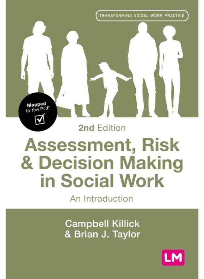 Assessment, Risk and Decision Making in Social Work : An Introduction 