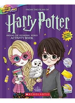 Around The Wizarding World Activity Book Harry Potter Foil Wonders By Jasper Meadowsweet Paperback 