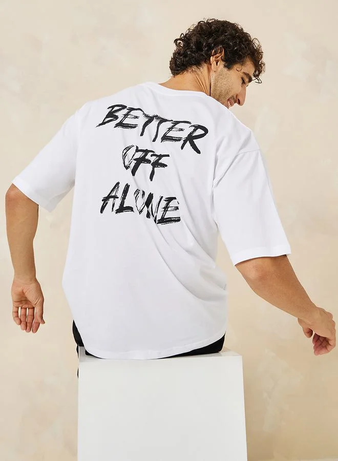 Styli Back Slogan Print Oversized T-Shirt