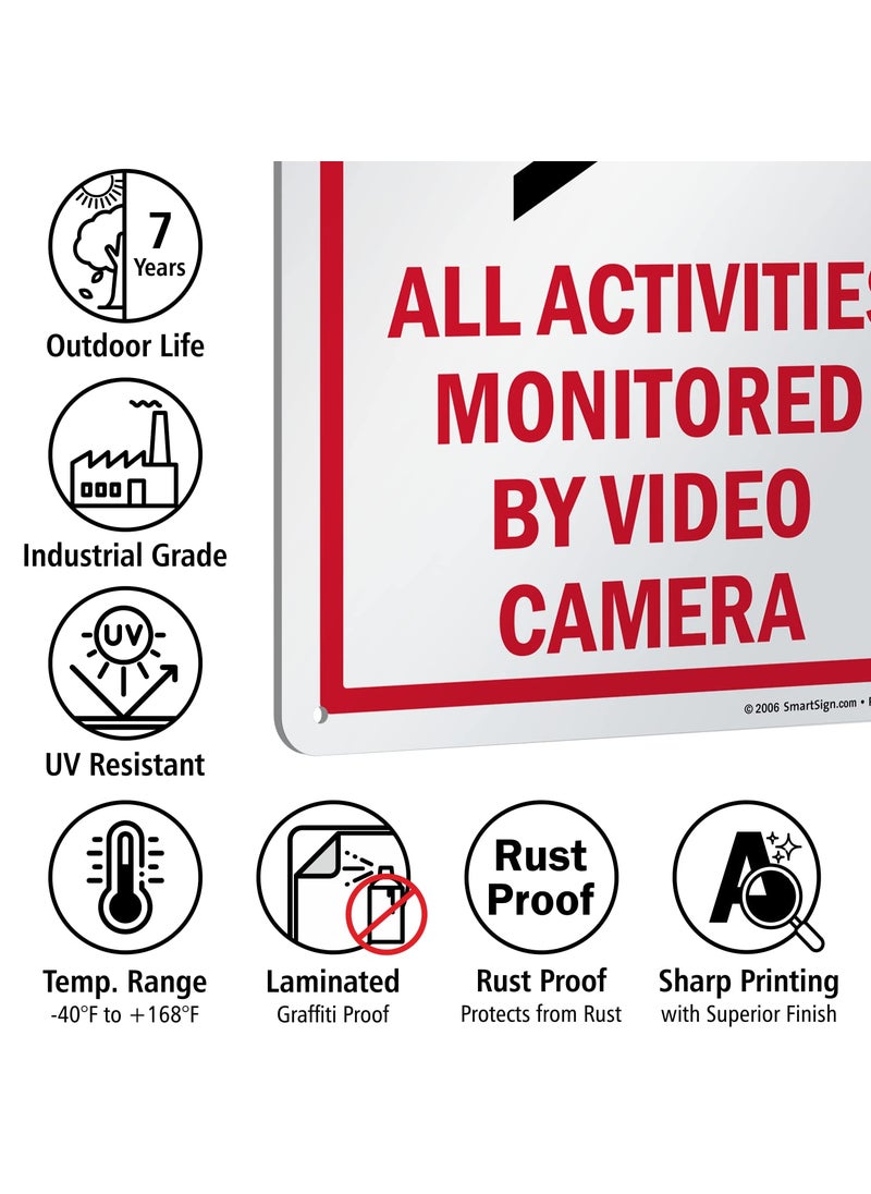 SmartSign SmartSign 14 x 10 inch Notice  All Activities Monitored By Video Camera Metal Sign 40 mil Laminated Rustproof Aluminum Red Black and White Made in USA  - Image 4