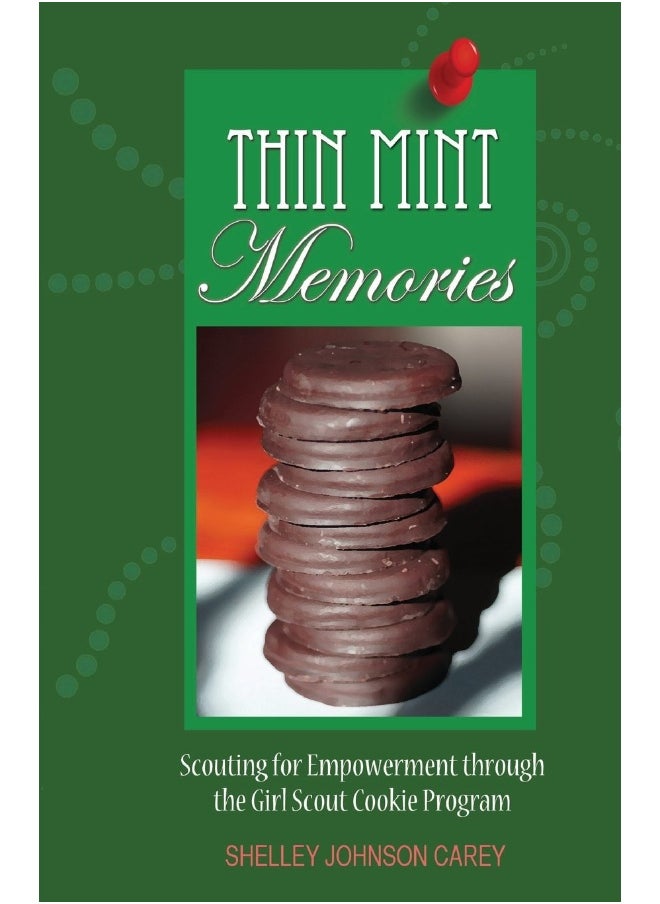 null - Clear Message Media Thin Mint Memories: Scouting for Empowerment through the Girl Scout Cookie Program - Image 1