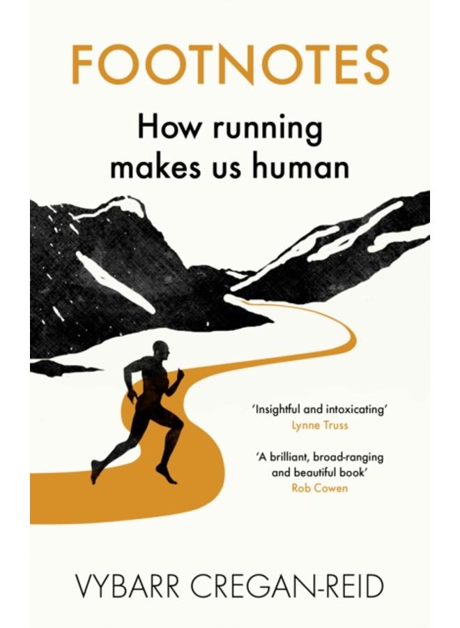 Footnotes : How Running Makes Us Human 