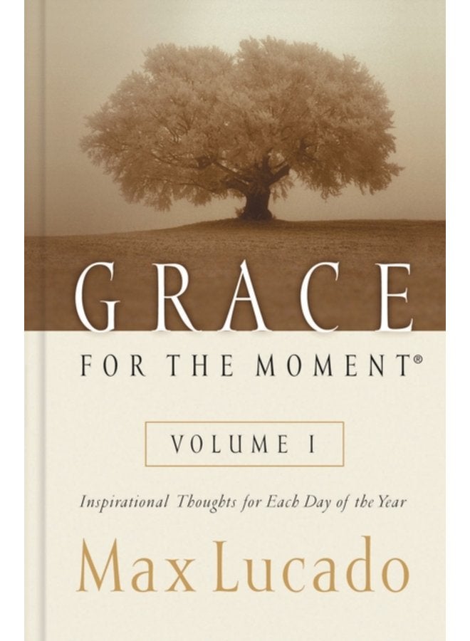 Grace for the Moment Volume I Hardcover Inspirational Thoughts for Each Day of the Year - Hardback