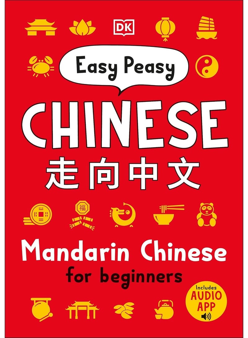 Easy Peasy Chinese: Mandarin Chinese for Beginners