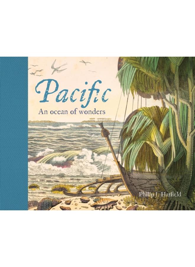Pacific : An Ocean of Wonders 