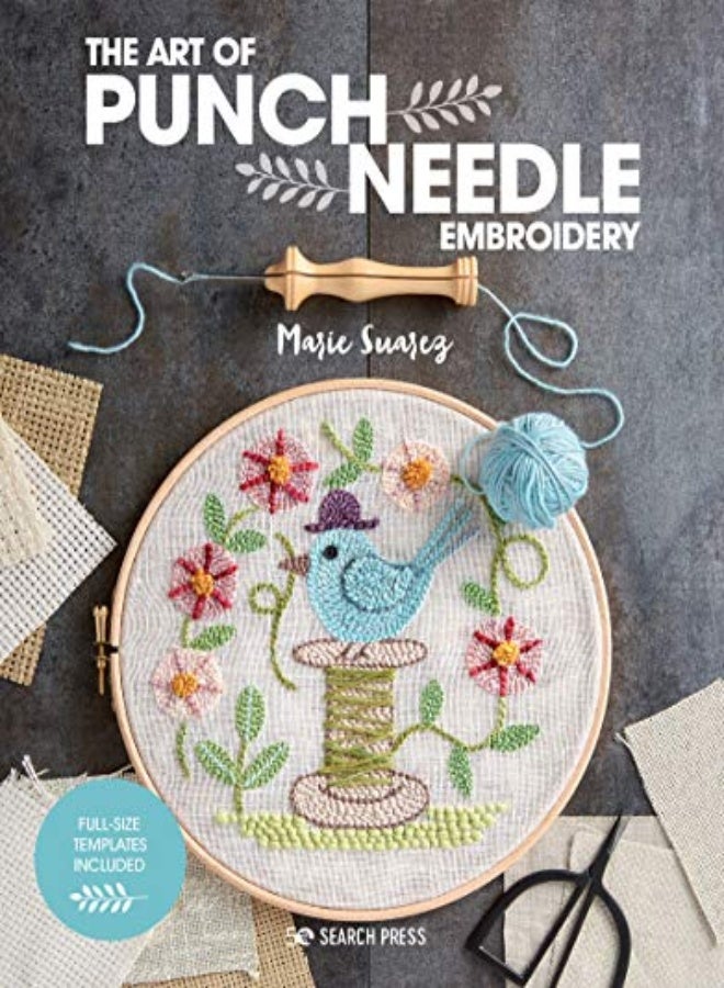 The Art of Punch Needle Embroidery 