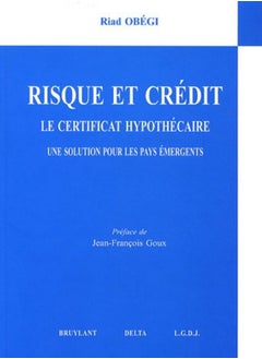 Risque et Credit. le Certificat Hypothec 