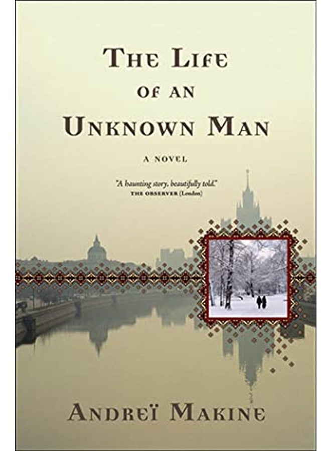 The Life of an Unknown Man