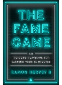 The Fame Game: An Insider's Playbook for Earning Your 15 Minutes - pzsku/ZB8A1161BC0E643A2C3E4Z/45/_/1740733426/83dd274c-c520-4c1e-8742-ae1dc132c359