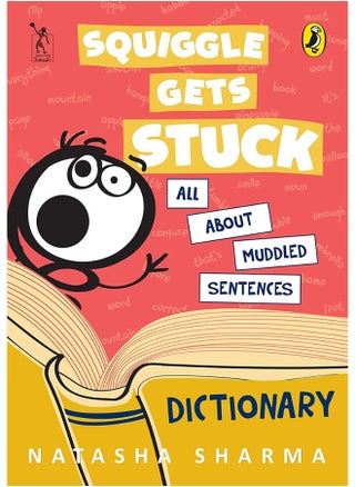 Squiggle Gets Stuck: All about muddled sentences - pzsku/ZB8A138FA4D9F7FA224C9Z/45/_/1724834354/856e07ef-3348-48b6-834d-f35a105bcfb8