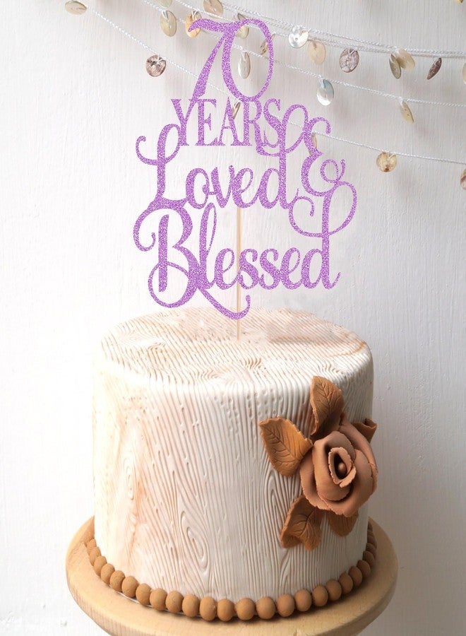 AHAORAY 70 Years Loved Cake Topper - Light Purple Glitter 70th Birthday Cake Decorating Supplies, Perfect for Wedding, Anniversary or Birthday Party Decorations, Photo Booth Props - Image 2