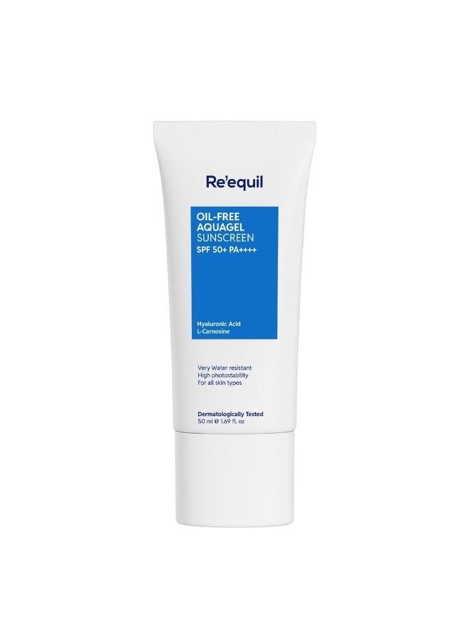 RE' EQUIL Re'equil Oil Free Aquagel Sunscreen l SPF 50+, PA++++ l Very water resistant l Hyaluronic acid for hydration - Image 1