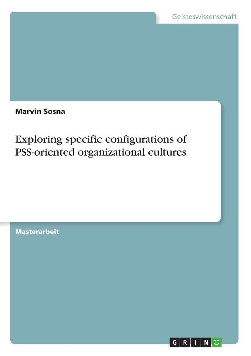 Exploring specific configurations of PSS-oriented organizational cultures