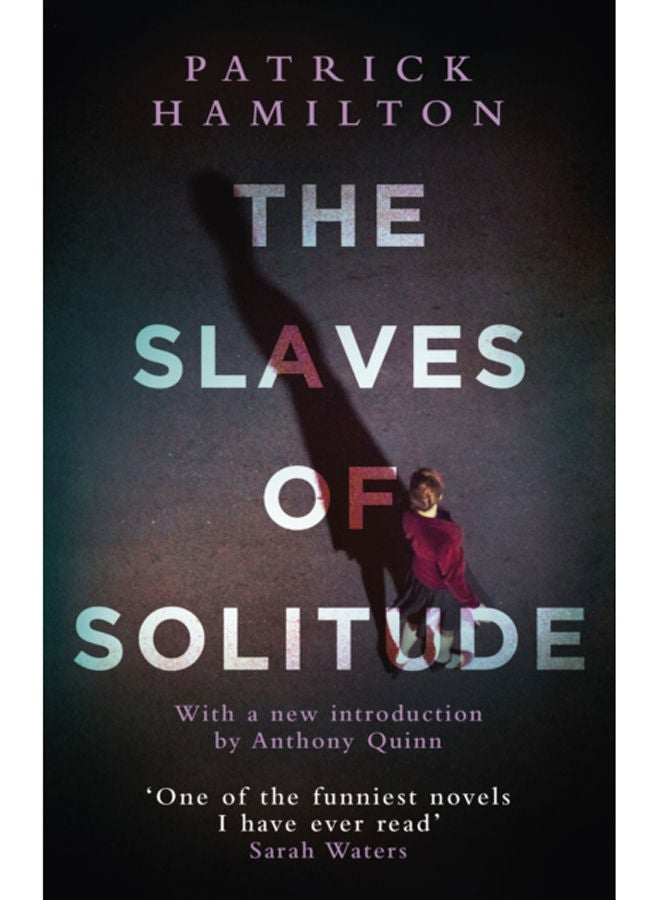 The Slaves of Solitude 