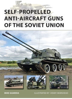 Self-Propelled Anti-Aircraft Guns of the Soviet Un 