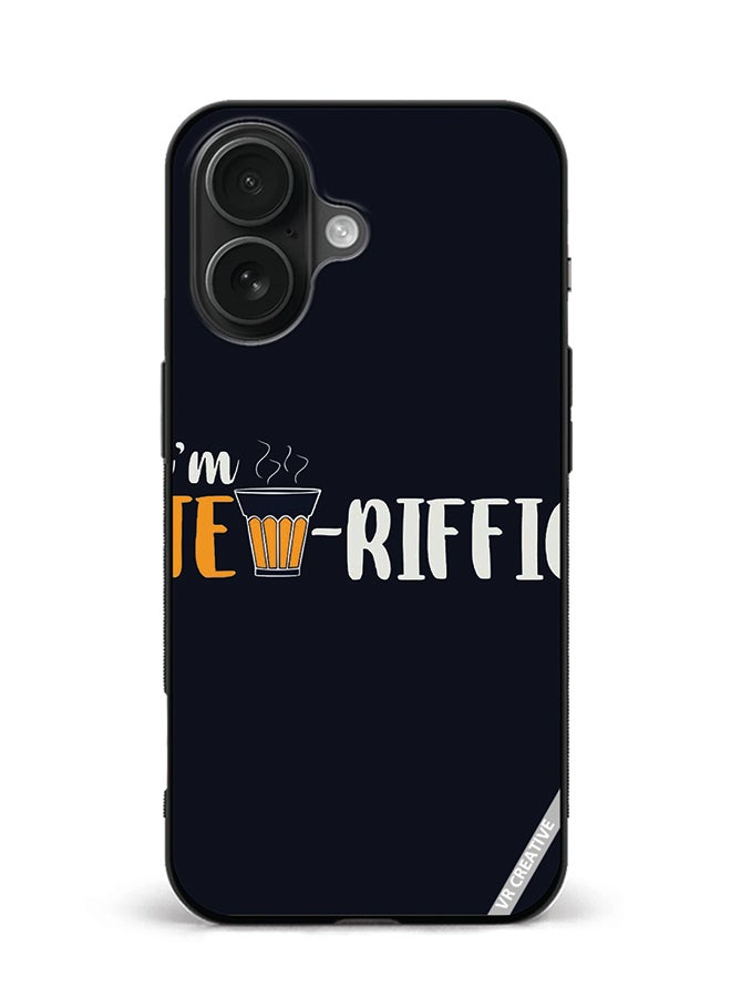 VR CREATIVE Protective Case Cover For Apple iPhone 16 I M Terrific Design Multicolour