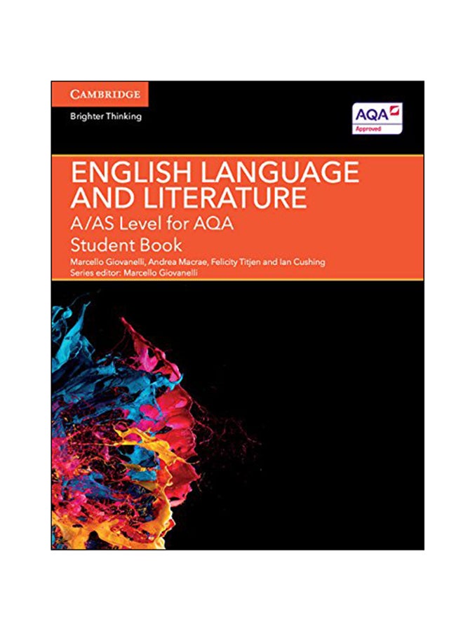 English Language And Literature: A/AS Level For AQA Student Book
