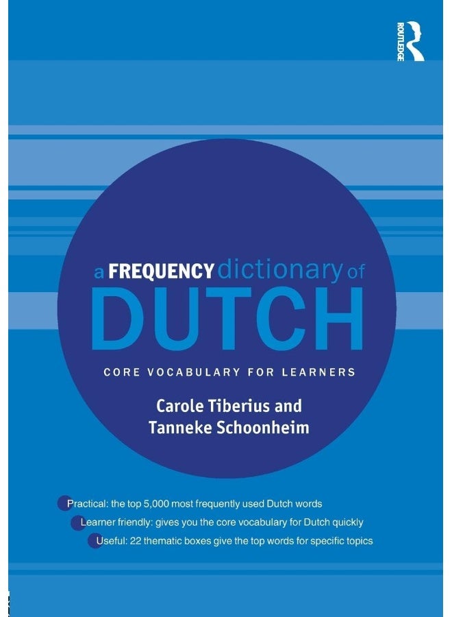 A Frequency Dictionary of Dutch: Core Vocabulary for Learners