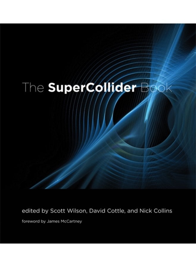 The SuperCollider Book - Hardback