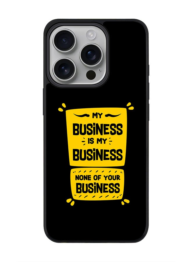 Stylizedd For iPhone 16 Pro Case [Compatible with MagSafe] Slim Magnetic cover Phone Case iPhone 16 Pro -My business  - Image 1