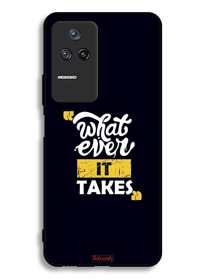 Tolwak Xiaomi Poco F4 Protective Case Cover Whatever It Takes - Image 2