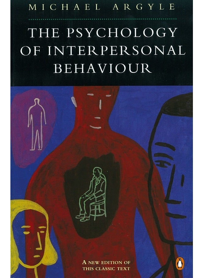 Psychology of Interpersonal Behaviour 