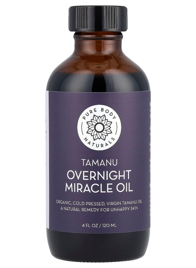 PURE BODY NATURALS Tamanu Overnight Miracle Oil 4 fl oz (120 ml)
