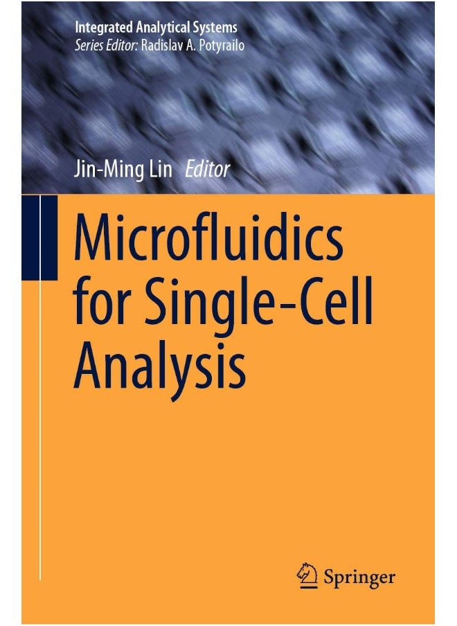 Microfluidics for Single-Cell Analysis