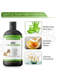 ResQ Organics Hypoallergenic Dog Coat Conditioner- Detangles & Softens Fur, Calms Itching & Dryness, Organic Aloe Vera & Manuka Honey Soothes The Skin, Reduces Dandruff, Shedding, Scratching and More.  - Image 3