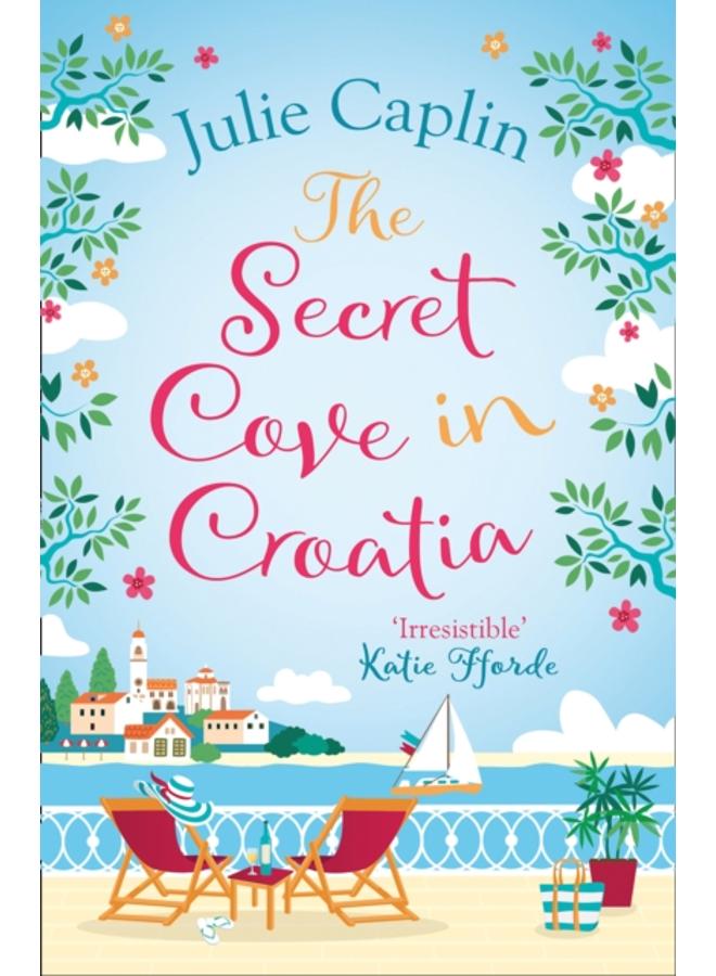 The Secret Cove in Croatia : Book 5