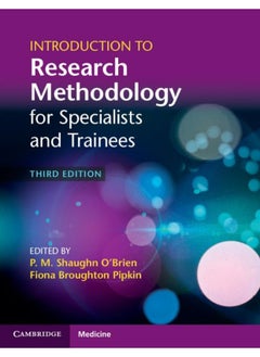 Introduction to Research Methodology for Specialists and Trainees 