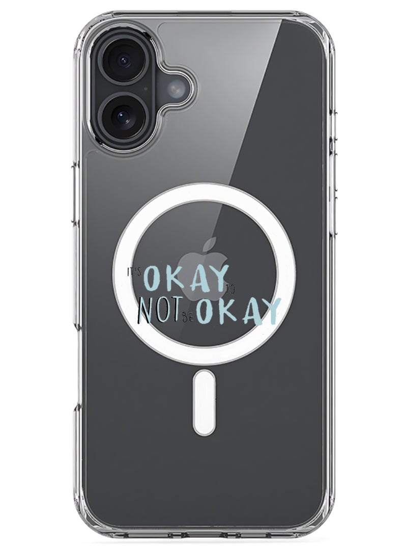 Theodor Magnetic Case for Apple iPhone 17 Compatible with MagSafe Wireless Charging, Shockproof Phone Bumper Cover - Its okay to be not okay - Image 1