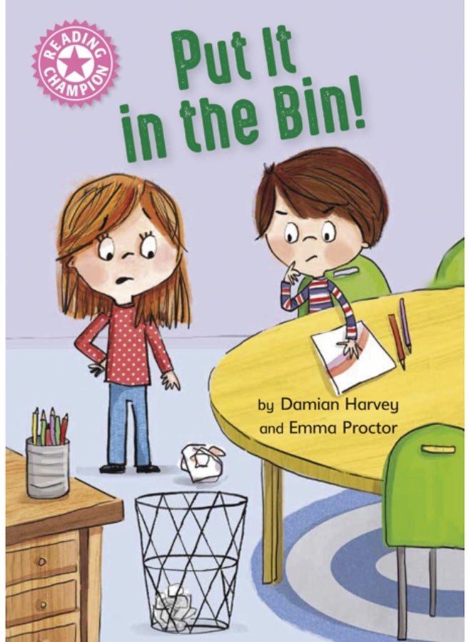 Reading Champion: Put It in the Bin! : Independent Reading Pink 1a