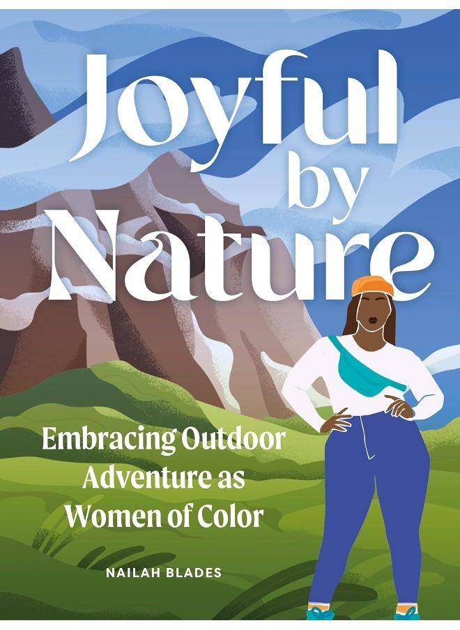 Joyful by Nature: Embracing Outdoor Adventure as Women of Color  - Image 1