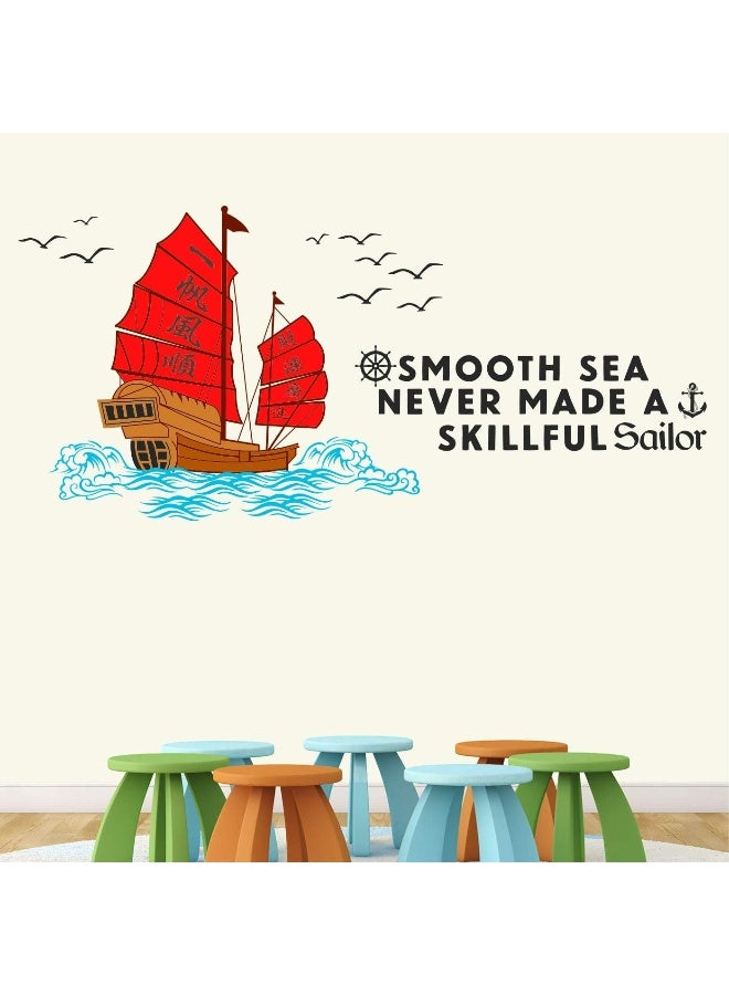 StickMe 'Smooth Sea Never Made A Skillful Sailor - Inspirational - Motivational - Quotes - Wall Sticker ' -SM623 - Image 1