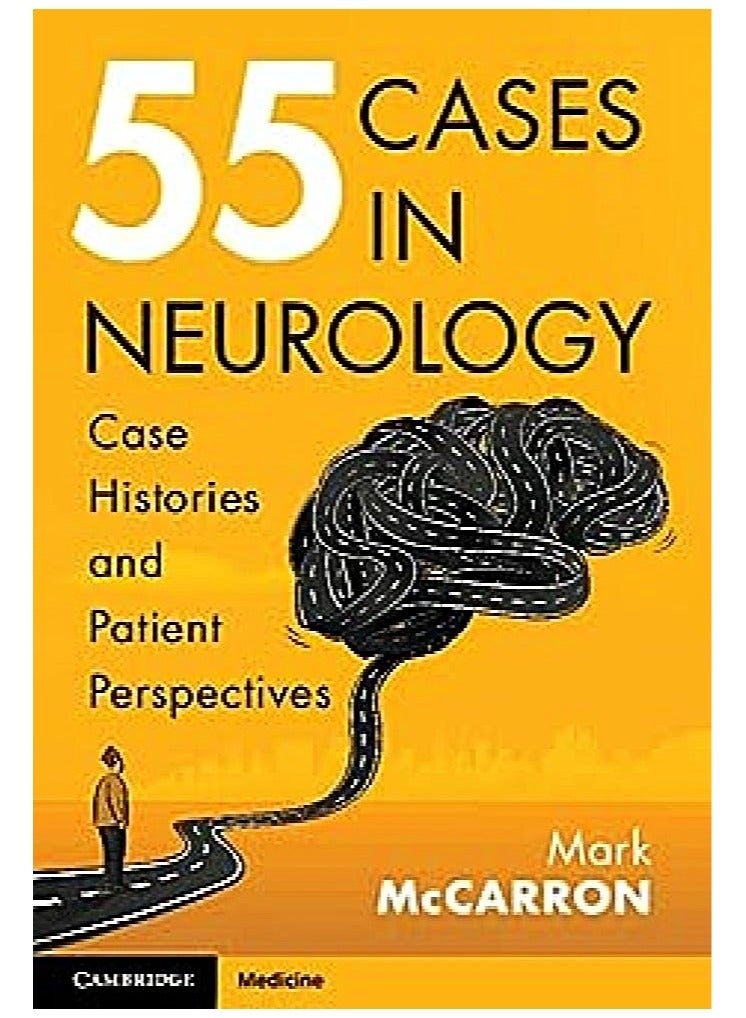 55 Cases in Neurology: Case Histories and Patient Perspectives - Image 1