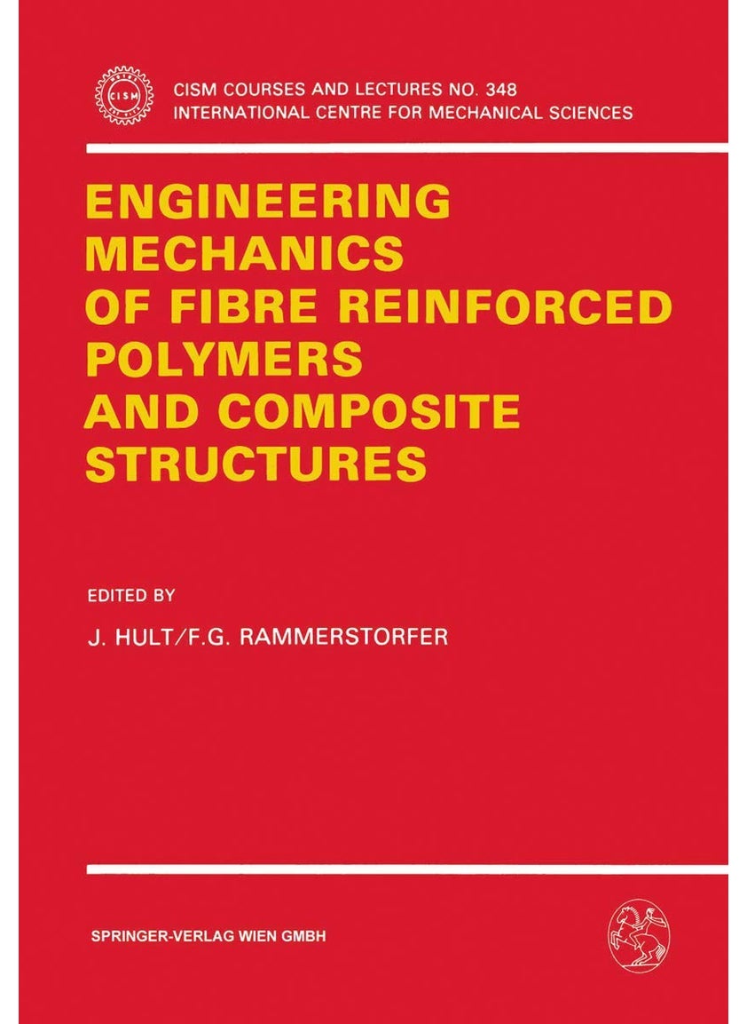 Engineering Mechanics of Fibre Reinforced Polymers and Composite Structures 