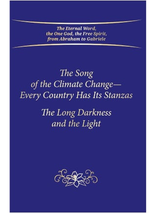The Song of the Climate Change - Every Country Has Its Stanzas: The Long Darkness and the Light - pzsku/ZB8FD6AF55D0FFBF37932Z/45/_/1742894477/d8da00c1-2124-4fa4-afba-983a252a4d4a