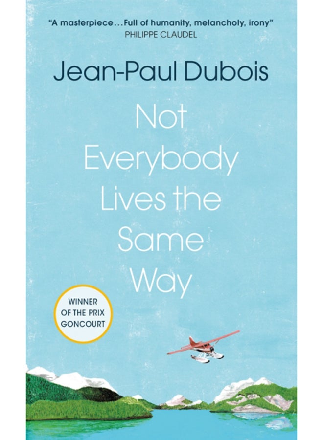 Not Everybody Lives the Same Way