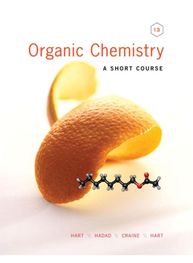 Organic Chemistry : A Short Course 