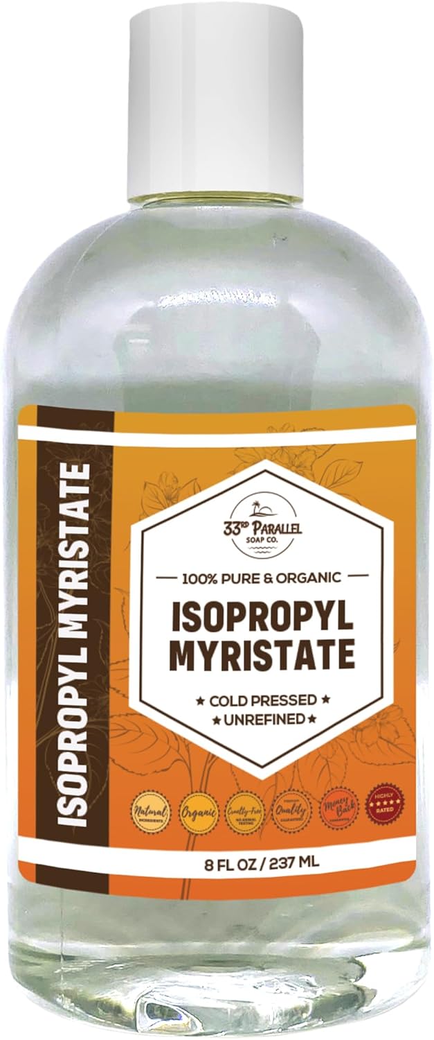 33RD PARALLEL SOAP CO. ISOPROPYL MYRISTATE 8 oz Natural Plant Derived Cosmetic Grade IPM for Soap Making Fragrances Shampoo Creams  Lotion Makeup  Adhesive Remover Antiperspirants  Deodorants  8 Ounces 