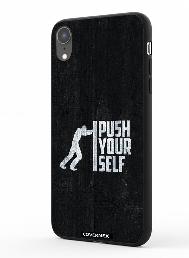 Covernex Apple iPhone XR Protective Case Cover Printed Featuring Push Yourself - Image 1