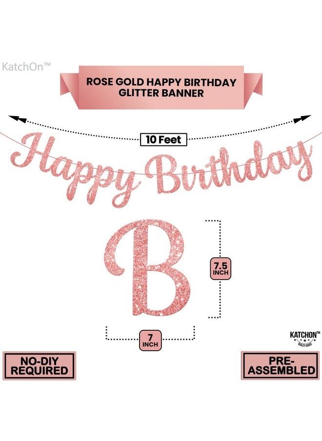 KATCHON Cursive Rose Gold Glitterhappy Birthday Banner Prestrung 10 Feet No Diy ; Rose Gold Birthday Party Decorations ; Rose Gold Happy Birthday Sign For Happy Birthday Decorations For Women  - Image 5