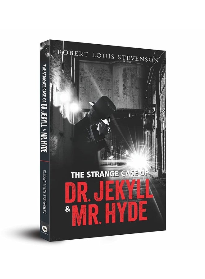 The Strange Case of Dr. Jekyll & Mr. Hyde
