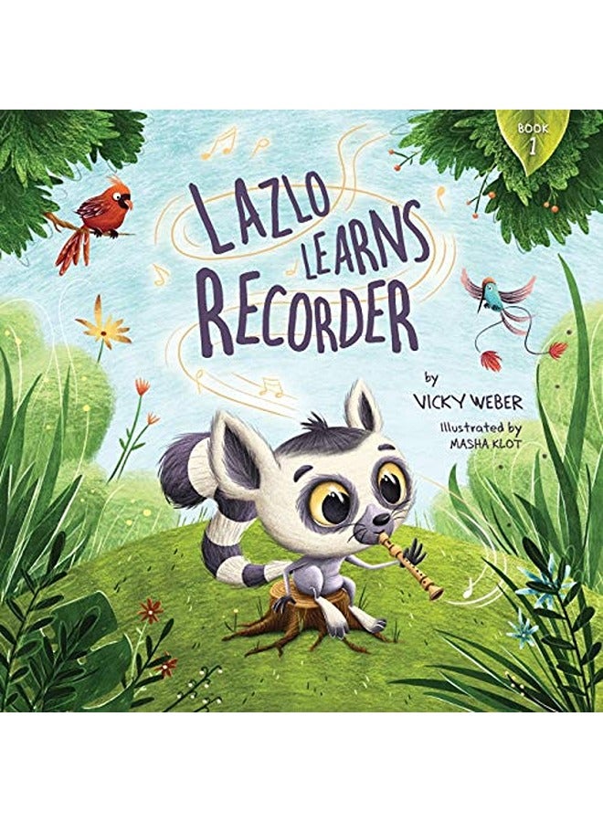 Lazlo Learns Recorder