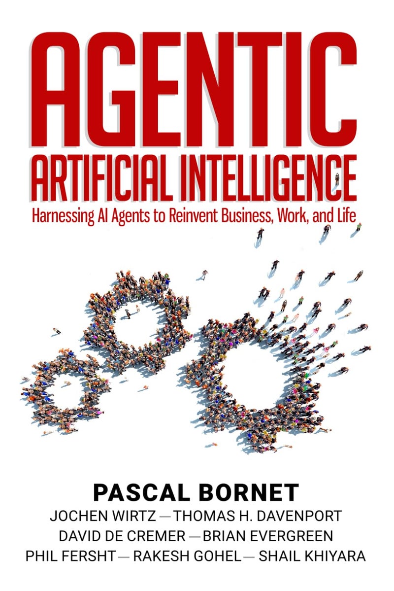 Agentic Artificial Intelligence: Harnessing AI Agents to Reinvent Business, Work, and Life - Image 1