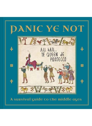 Panic Ye Not: A survival guide to the middle ages - pzsku/ZB917A16B6DEC0C028183Z/45/_/1724835011/d8ed1876-af56-478e-a077-8ce69e57bd99