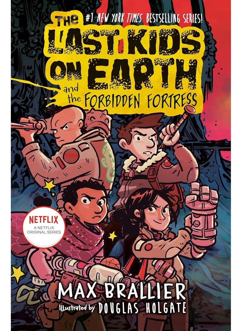 The Last Kids on Earth and the Forbidden Fortress (Max Brallier ) - Image 1
