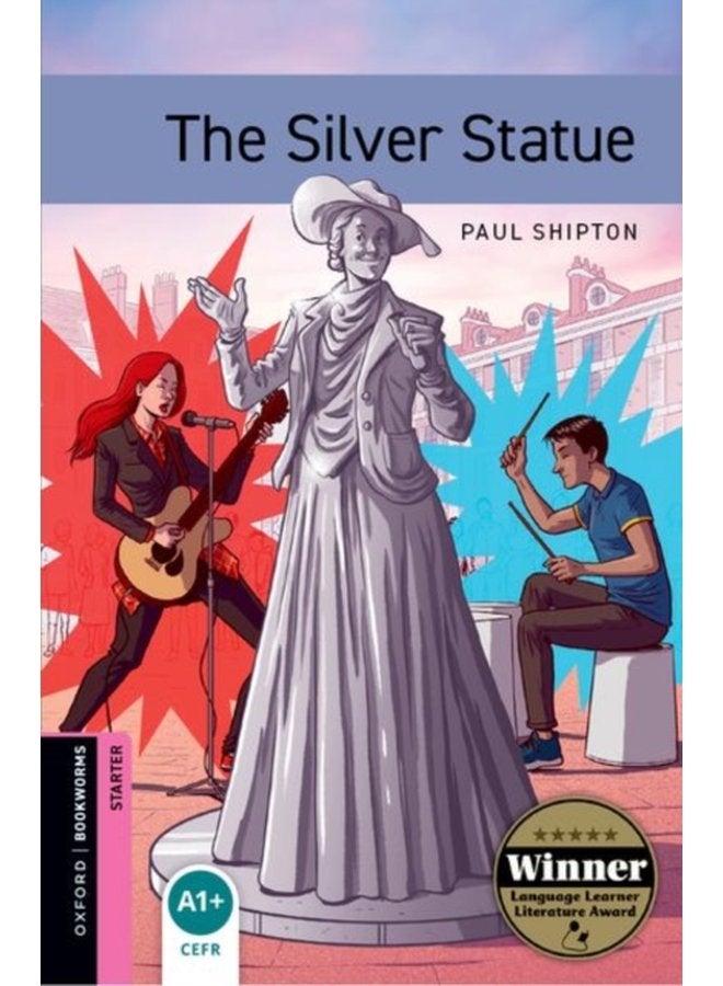 Oxford Bookworms Starter The Silver Statue Graded readers for secondary and adult learners - Paperback