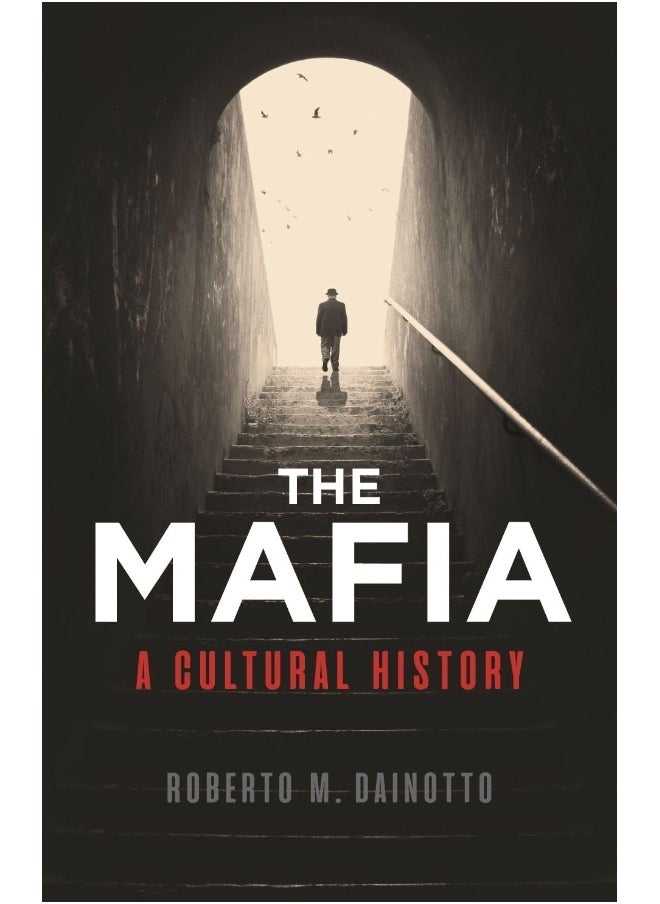 null - Mafia, The: A Cultural History - Image 1
